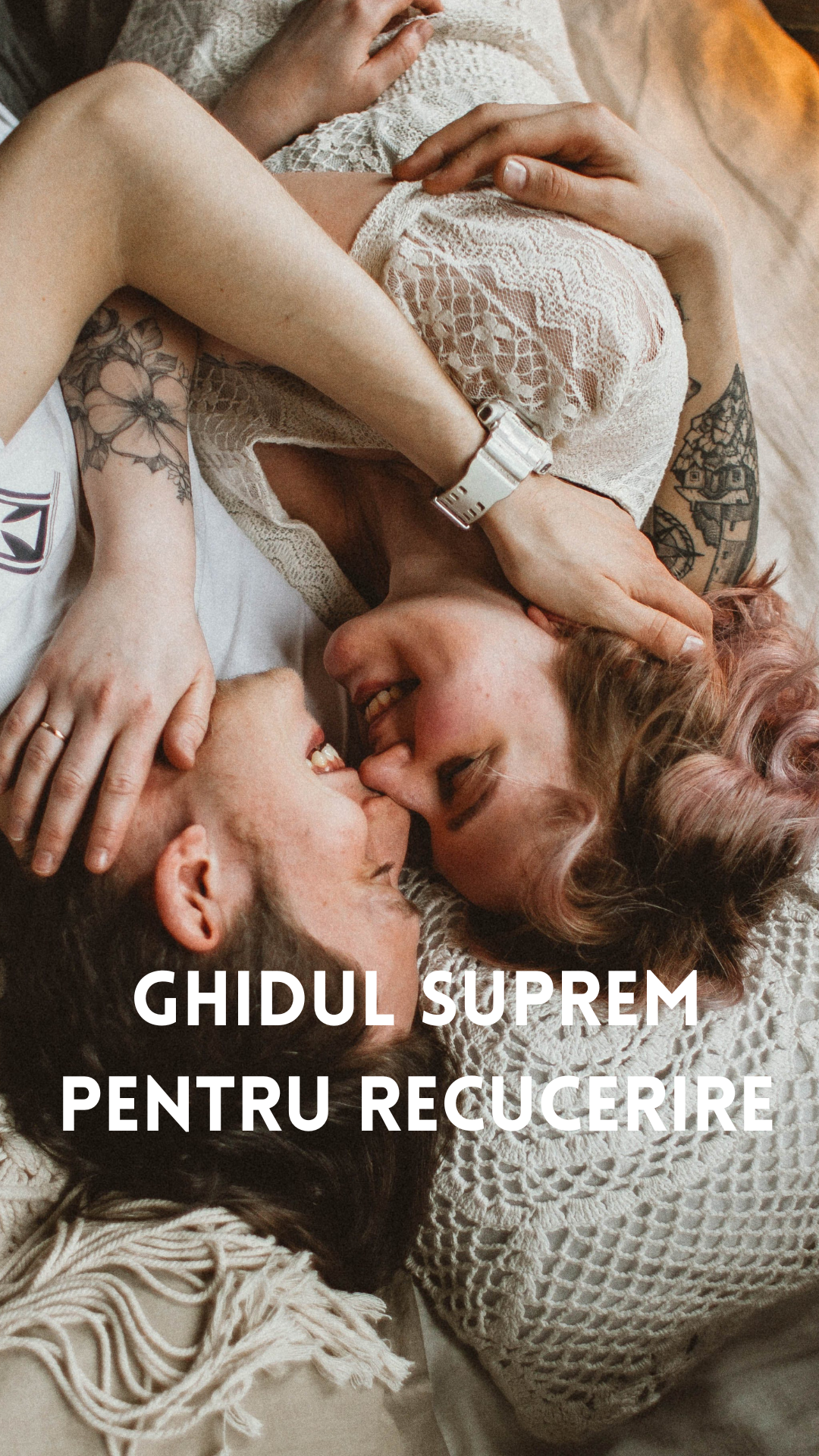 Ghidul suprem pentru recucerire